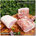 Pork Karbonat Has Luar SIRLOIN SKIN OFF frozen Local Premium PORTIONED SMALL ROAST +/- a kilo (price/kg)